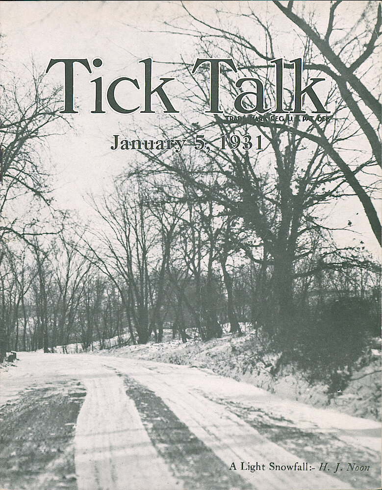 Westclox Tick Talk, January 5, 1931 (Factory Edition), Vol. 16 No. 14 > F. Picture: "A Light Snowfall" H. J. Noon