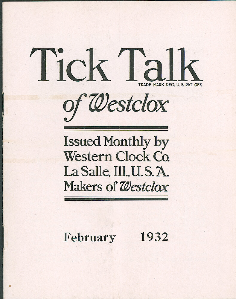 Westclox Tick Talk, February 20, 1932 (Factory Edition), Vol. 17 No. 11 > F