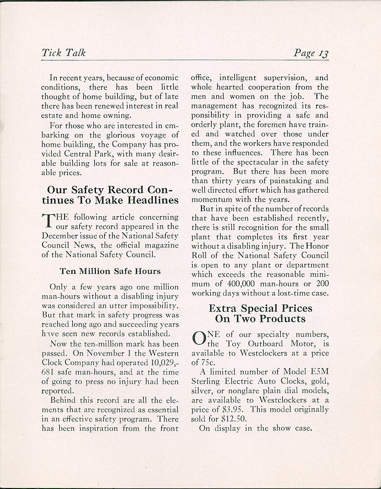 Westclox Tick Talk, December 1934 (Factory Edition), Vol. 20 No. 4 > 13. Current Models: "One Of Our Specialty Numbers, The Toy Outboard Motor, Is Available To Westcloxers At A Price Of 75 Cents. A Limited Number Of Model E5M Sterling Electric Auto Clocks, Gold, Silver, Or Nonglare Plain Dial Models, Are Available To Westcloxers At A Price Of $3.95. This ... 