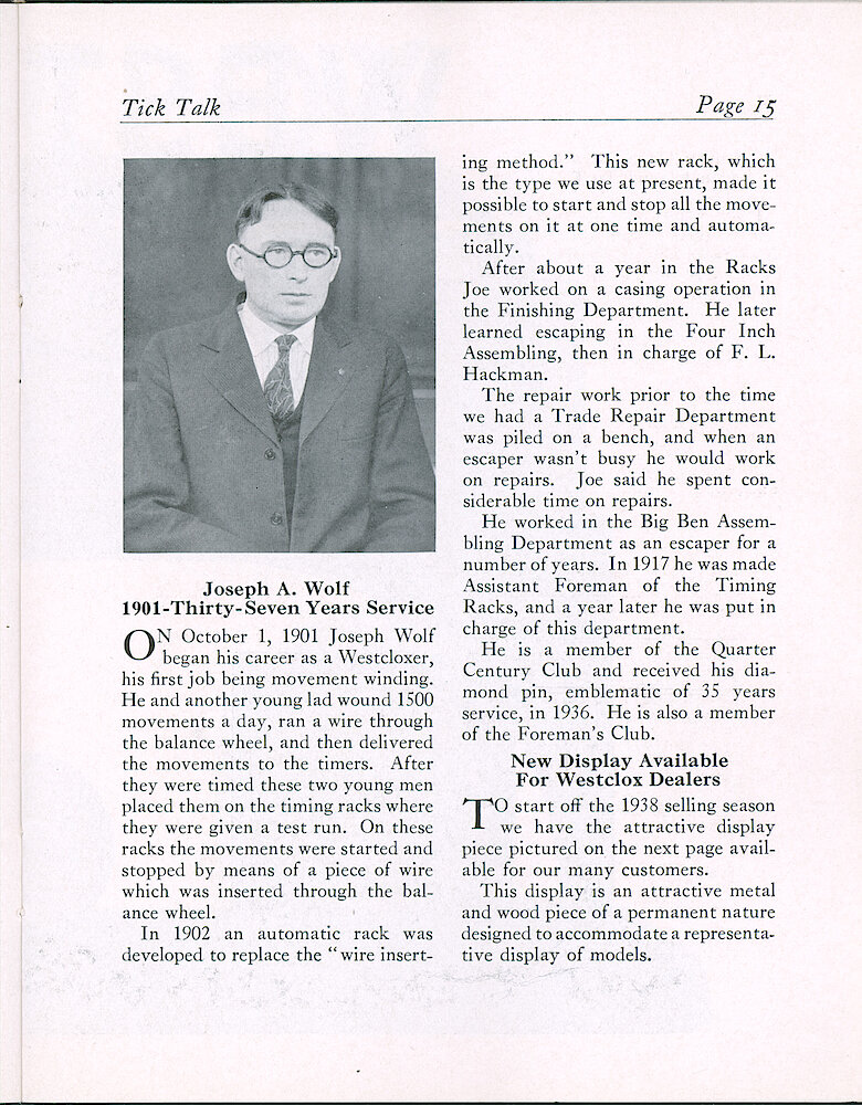 Westclox Tick Talk, January 25, 1938 (Factory Edition), Vol. 23 No. 1 > 15. PERSONNEL: Joseph A. Wolf Reaches 37 Years Of Service. Started In Movement Winding In 1901. ADVERTISING: "New Display Available For Westclox Dealers" For 1938 Season. Shown On Page 16 - 17.