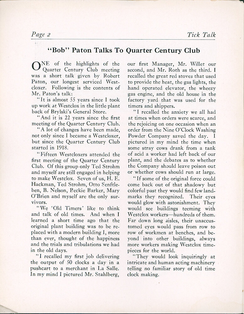 Westclox Tick Talk, December 1940 (Factory Edition), Vol. 25 No. 8 > 2. Historical Article: &039;"Bob Patton" Talks To Quarter Century Club&039; Longest Serviced Westcloxer. "It Is Almost  55 Years Since I Took Up Work At Westclox In The Little Plant Back Of Brylski&039;s General Store.