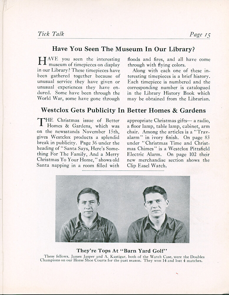 Westclox Tick Talk, December 1940 (Factory Edition), Vol. 25 No. 8 > 15. Marketing: "Westclox Gets Publicity In Better Homes & Gardens" November 15 Issue: Page 36 - Ivory Travalarm, Page 83 - Pittsfield Electric; Page 102 - Clip Easel Watch.