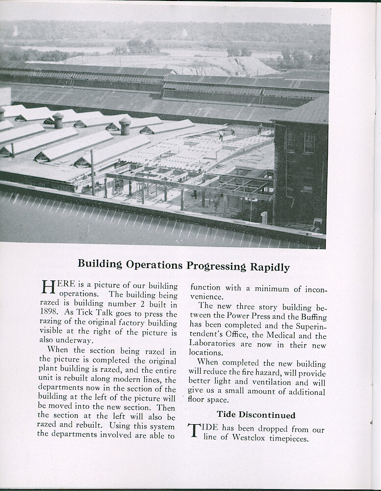 Westclox Tick Talk, June 1941 (Factory Edition), Vol. 26 No. 5 > 6. FACTORY: Building 2, Built In 1898 Is Being Demolished. The Original Factory Building Visible At Right In The Photograph Is Now Being Razed. New Three Story Building Between Power Press And Buffing Is Complete. DISCONTINUED MODEL: Tide Has Been Dropped From Our Line Of Westclox Timepieces.