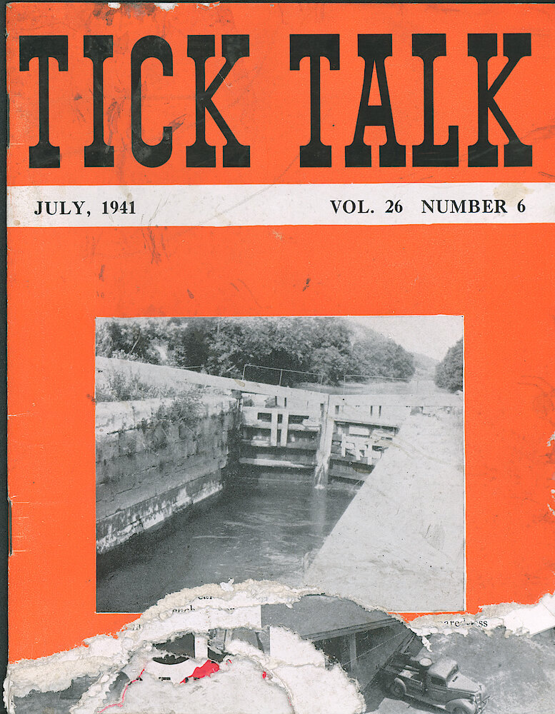 Westclox Tick Talk, July 1941 (Factory Edition), Vol. 26 No. 6 > F. Picture: Lock 13 On The Historic Illinois-Michigan Canal. Caption On Page 11.