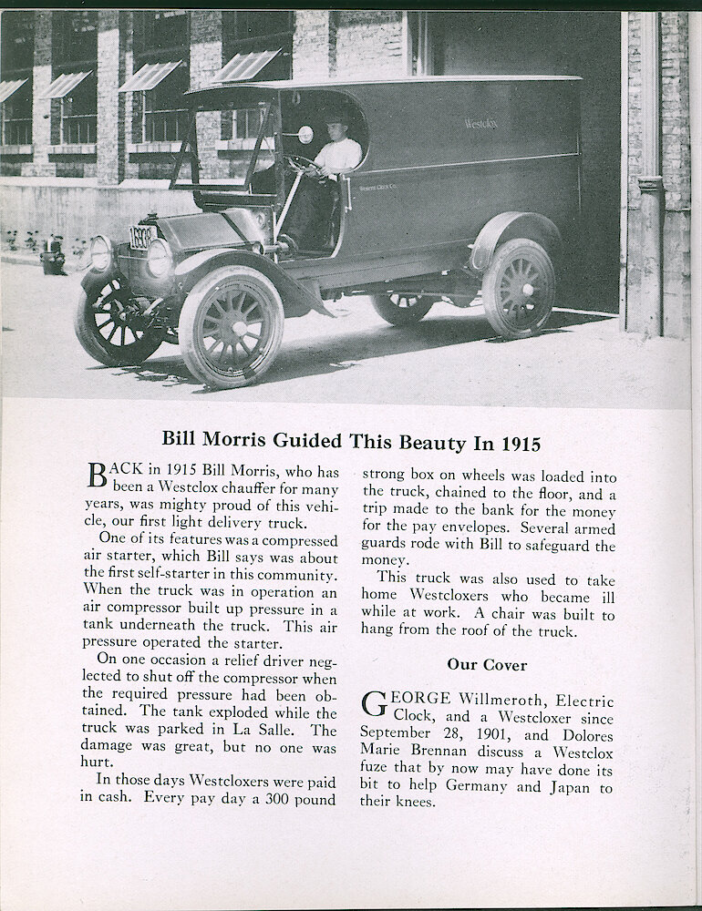 Westclox Tick Talk, April 1945, Vol. 30 No. 4 > 14. COVER CAPTION: George Willmeroth And Dolores Marie Brennan Discuss A Fuze. HISTORICAL PICTURE: The Westclox Delivery Truck That Bill Morris Drive In 1915.