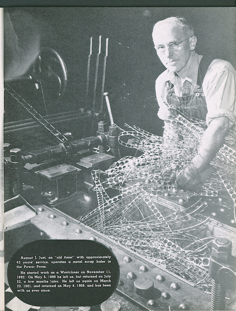 Westclox Tick Talk, August 1945, Vol. 30 No. 8 > 13. Manufacturing: Personnel: August J. Just, Who Started With Westclox In 1892, Operartes A Scrap Metal Baler In Power Press.