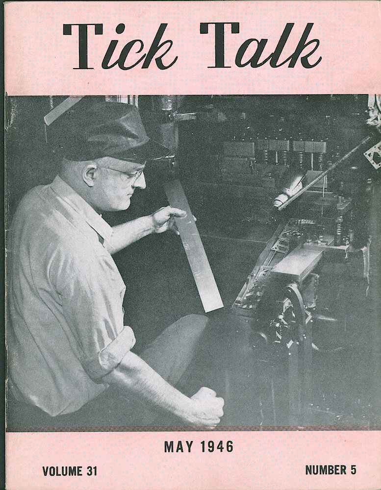 Westclox Tick Talk, May 1946, Vol. 31 No. 5 > F. Factory: Joseph M. Kinczewski Of Power Press (caption On Page 14).