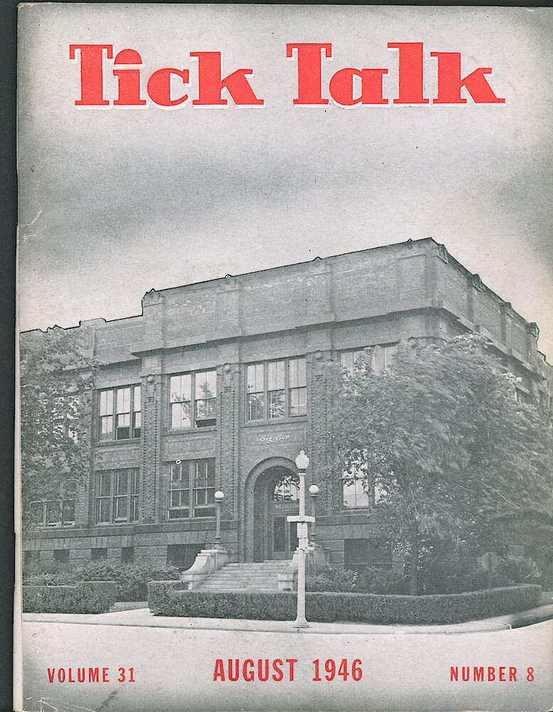 Westclox Tick Talk, August 1946, Vol. 31 No. 8 > F. Factory: The Office Building Across The Street From The Factory.