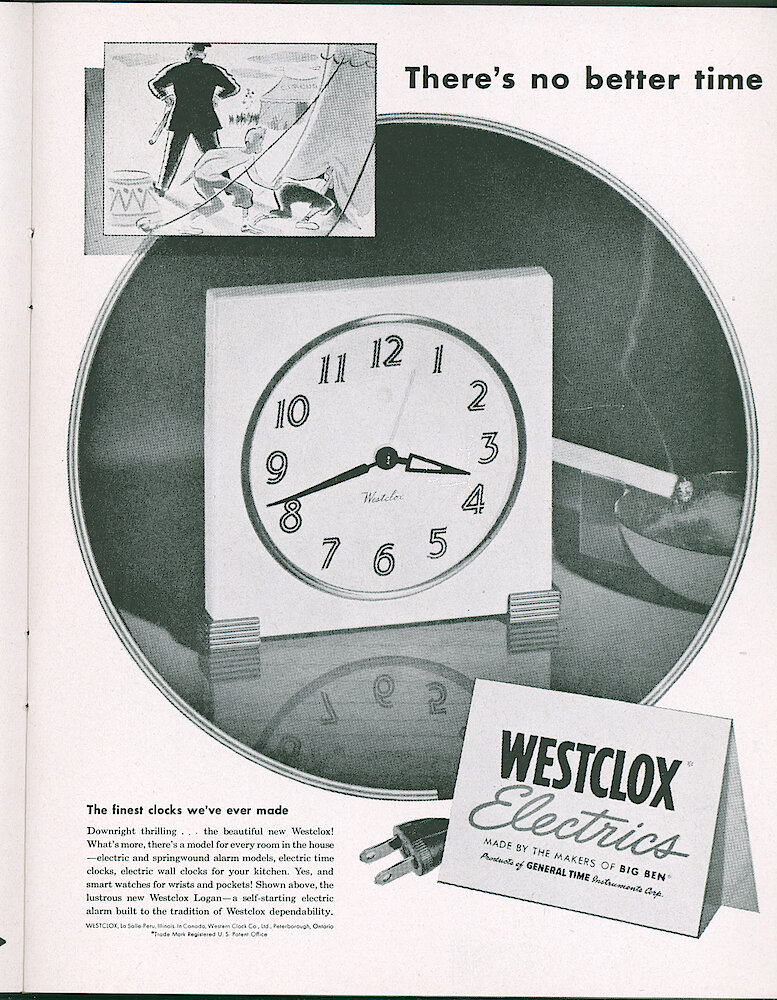 Westclox Tick Talk, January 1947, Vol. 32 No. 1 > 19. Advertisement: "There&039;s No Better Time" Shows The Logan Electric Alarm Clock. Caption On Page 18 Says This Is The Current Saturday Evening Post Ad.