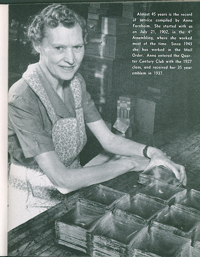 Westlox Tick Talk, February 1947, Vol. 32 No. 2 > 17. Personnel: Anna Farnheim Has Worked At Westclox Since 1902. She Worked In Mail Order Since 1943.