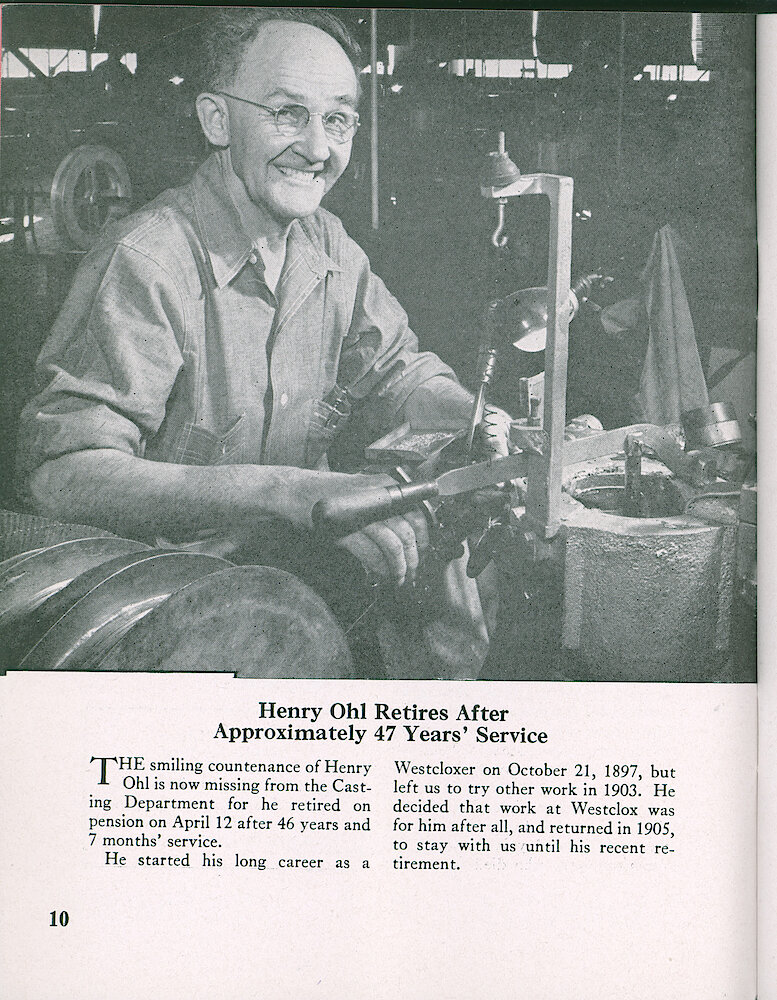 Westclox Tick Talk, April 1947, Vol. 32 No. 4 > 10. Personnel: Henry Ohl Retires After Over 46 Years At Westclox. Here Is Henry In The Casting Department.