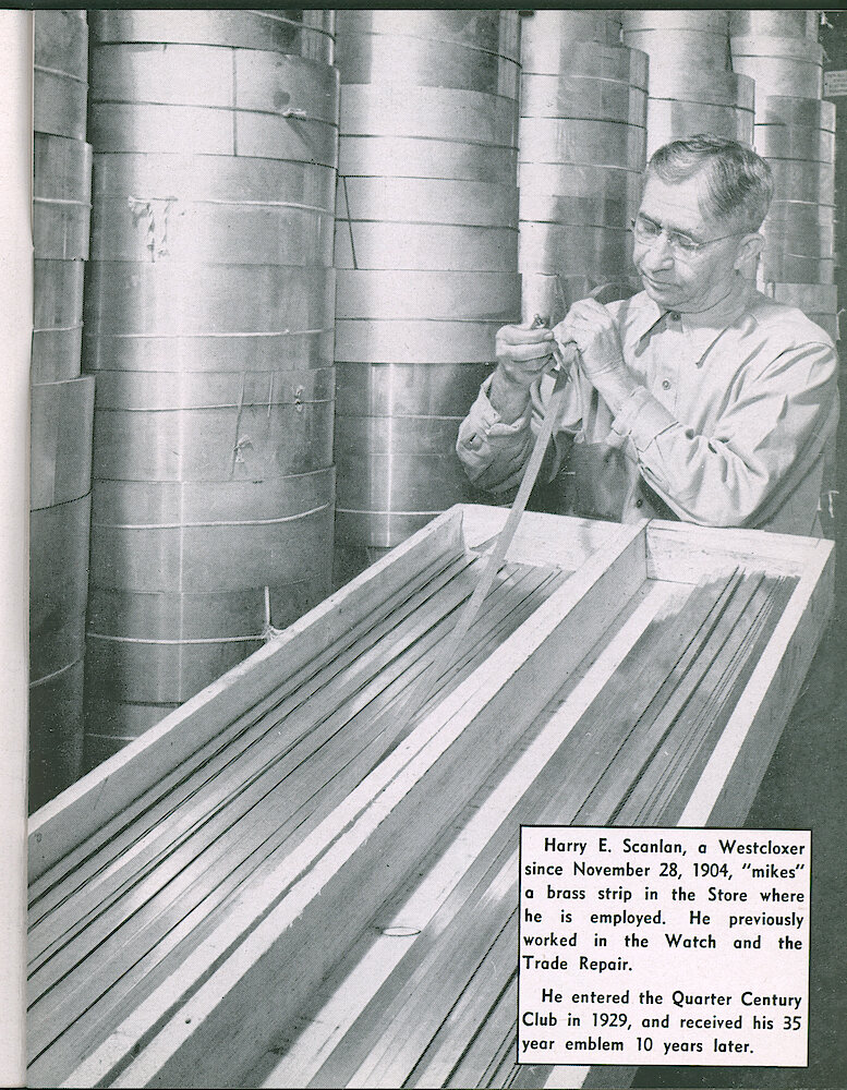 Westclox Tick Talk, May 1947, Vol. 32 No. 5 > 5. Personnel: Harry E. Scanlon "mikes" A Brass Strip In The Store Where He Is Employed. He Started At Westclox In 1904.