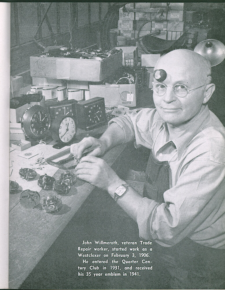 Westclox Tick Talk, May 1947, Vol. 32 No. 5 > 19. Personnel: John Wilmeroth, Veteran Trade Repair Worker, Started At Westclox In 1906.