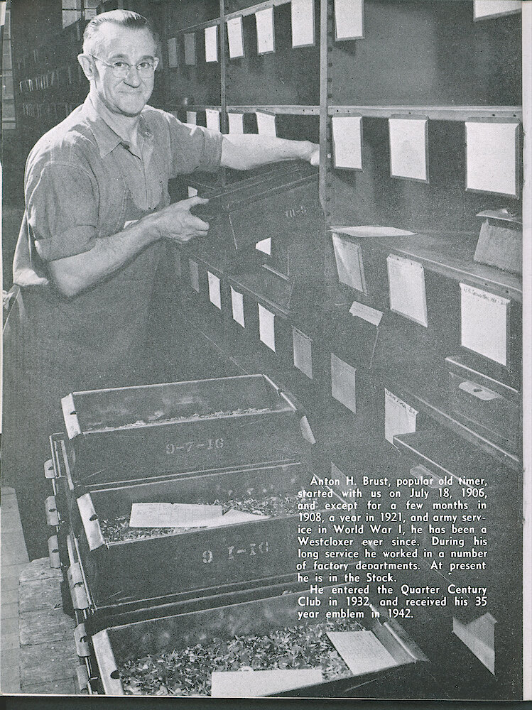 Westclox Tick Talk, July 1947, Vol. 32 No. 7 > 40. Personnel: Anton H. Brust Of Stock Department Joined Westclox In 1906.