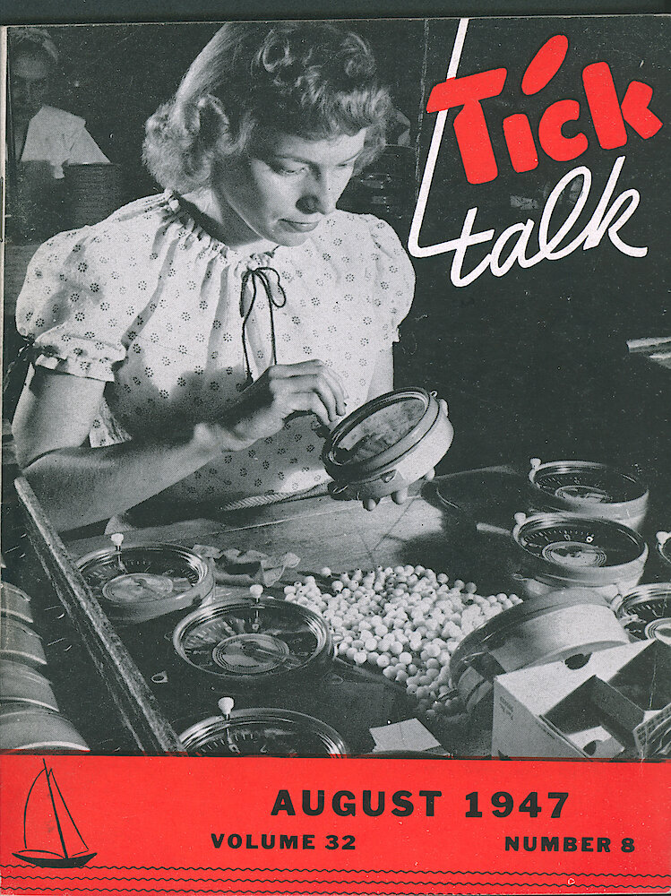 Westclox Tick Talk, August 1947, Vol. 32 No. 8 > F. Factory: Mrs. Alberta Furar Of The Watch Department Is Working On Auto Clocks (caption On Page 26).