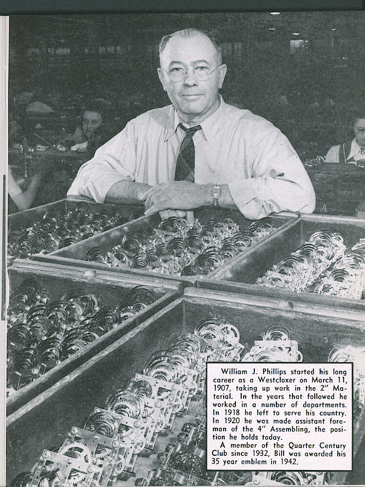 Westclox Tick Talk, September 1947, Vol. 32 No. 9 > 33. Personnel: William J. Phelps Started At Westclox In 1907. He Is Now Assistant Foreman Of 4" Assembling.