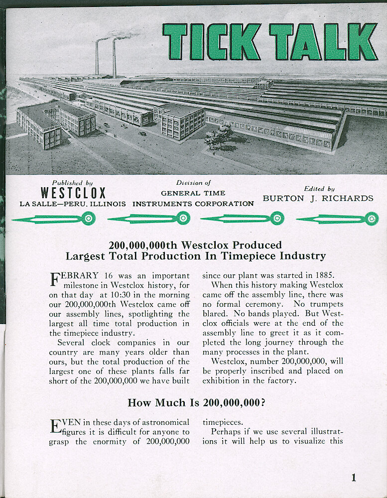 Westclox Tick Talk, February 1948, Vol. 33 No. 2 > 1. Manufacturing: 200,000,000th Westclox Produced—Largest Total Production In Timepiece Industry.