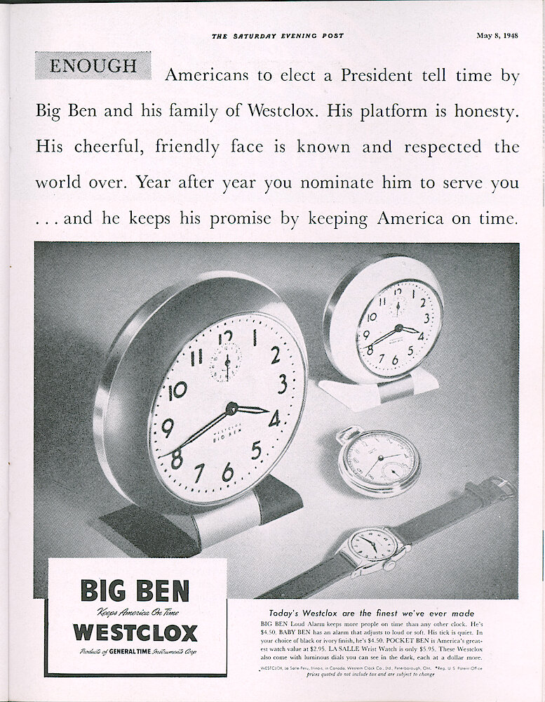 Westclox Tick Talk, May 1948, Vol. 33 No. 5 > 33. Advertisement: "Enough Americans To Elect A President Tell Time By Big Ben And His Family Of Westclox" Shows Big Ben, Baby Ben, Pocket Ben And A Salle Wrist Watch.