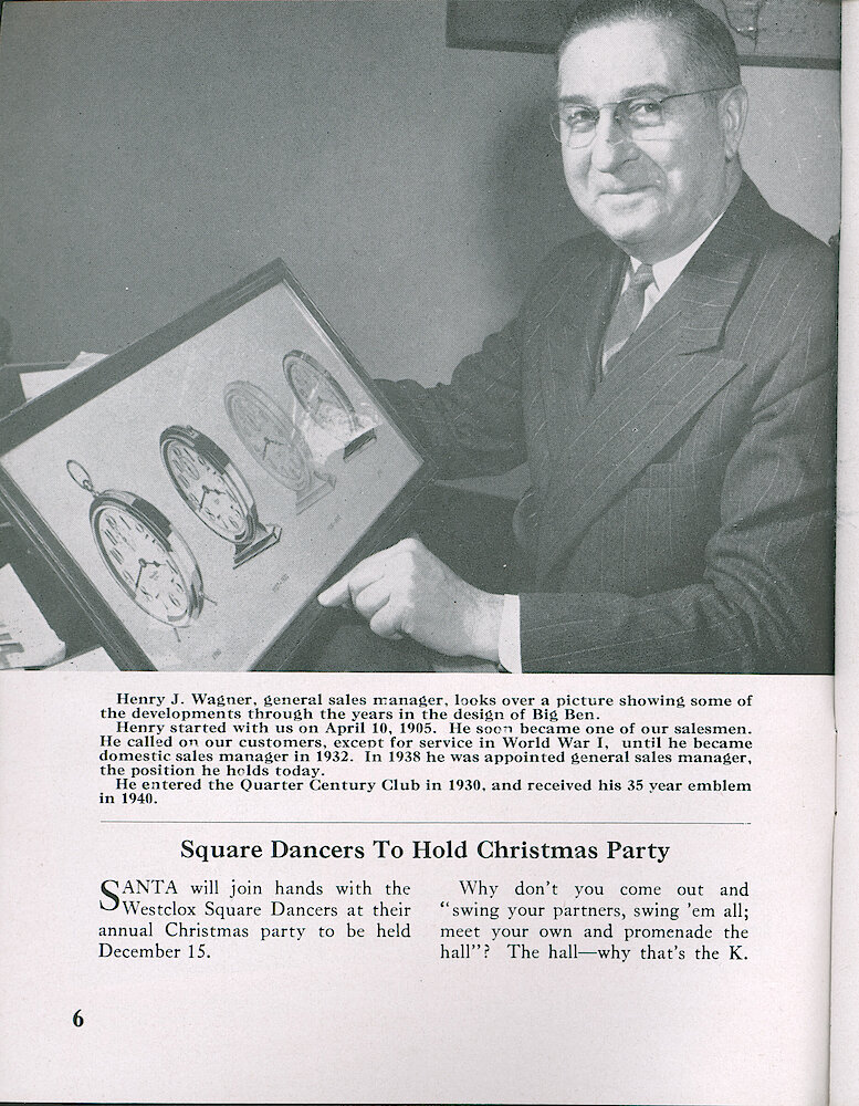 Westclox Tick Talk, November 1948, Vol. 33 No. 11 > 6. Personnel: Henry J. Wagner, General Sales Manager, Started With Westclox In 1905.