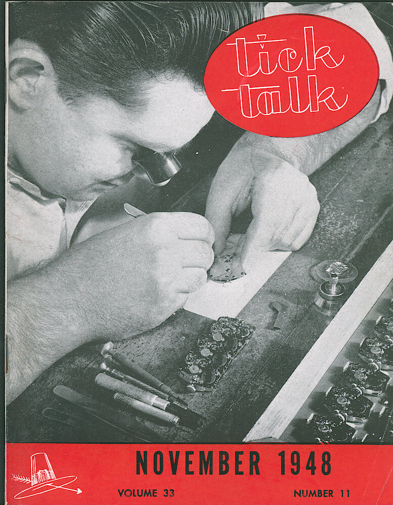 Westclox Tick Talk, November 1948, Vol. 33 No. 11 > F. Manufacturing: Raymond Jesiolowski Adjusting Escapements In The Wrist Watch Department (caption On Page 5).