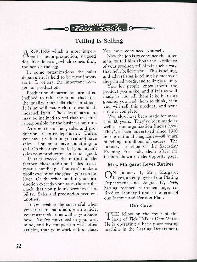 Westclox Tick Talk, January 1949, Vol. 34 No. 1 > 32. Cover Caption: Otto Witte Operating A Back Plate Casting Machine In The Casting Department. MARKETING: ADVERTISEMENT CAPTION: "Telling Is Selling". The January 15, 1949 Saturday Evening Post Ad Is Shown On Page 33.