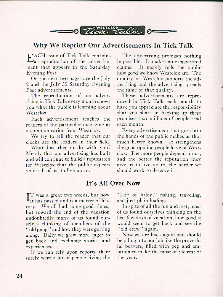 Westclox Tick Talk, July 1949, Vol. 34 No. 7 > 24. Marketing: Advertising Caption: "Why We Reprint Our Advertisements In Tick Talk" Page 25 Shows The July 2, 1949 Saturday Evening Post Ad, And Page 26 Shows The July 30, 1949 Saturday Evening Post Ad.