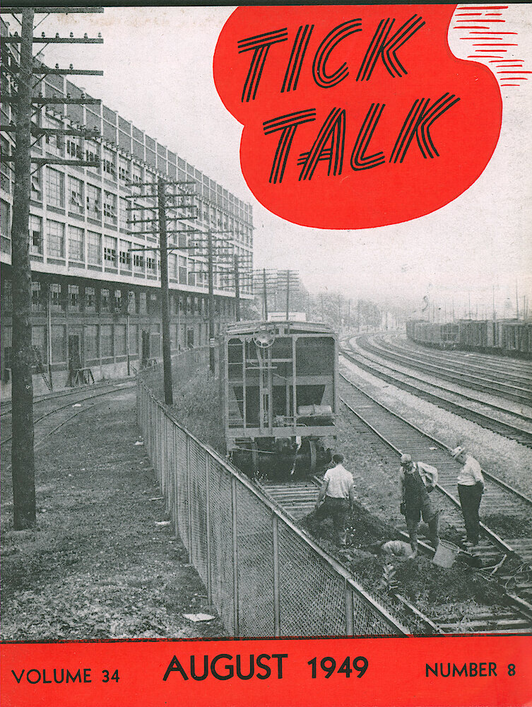 Westclox Tick Talk, August 1949, Vol. 34 No. 8 > F. Factory: The Railroad Tracks Behind The Factory.