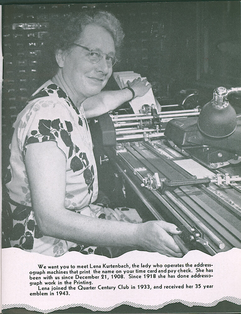 Westclox Tick Talk, November 1949, Vol. 34 No. 11 > 7. Personnel: Lena Kurtenbach Runs An Addresograph Machine. She Joined Westclox In 1908.