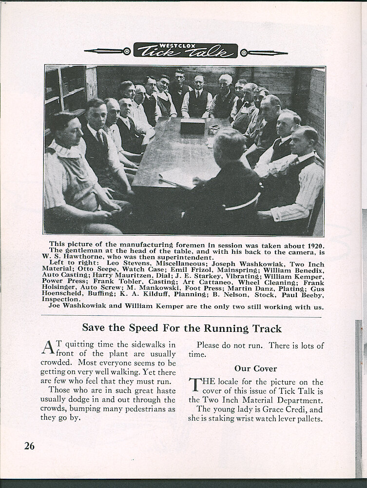 Westclox Tick Talk, June 1950, Vol. 35 No. 6 > 26. Cover Caption: Grace Credi Is Staking Wrist Watch Lever Pallets In The Two Inch Material Department. HISTORICAL PICTURE: The Manufacturing Foremen About 1920.