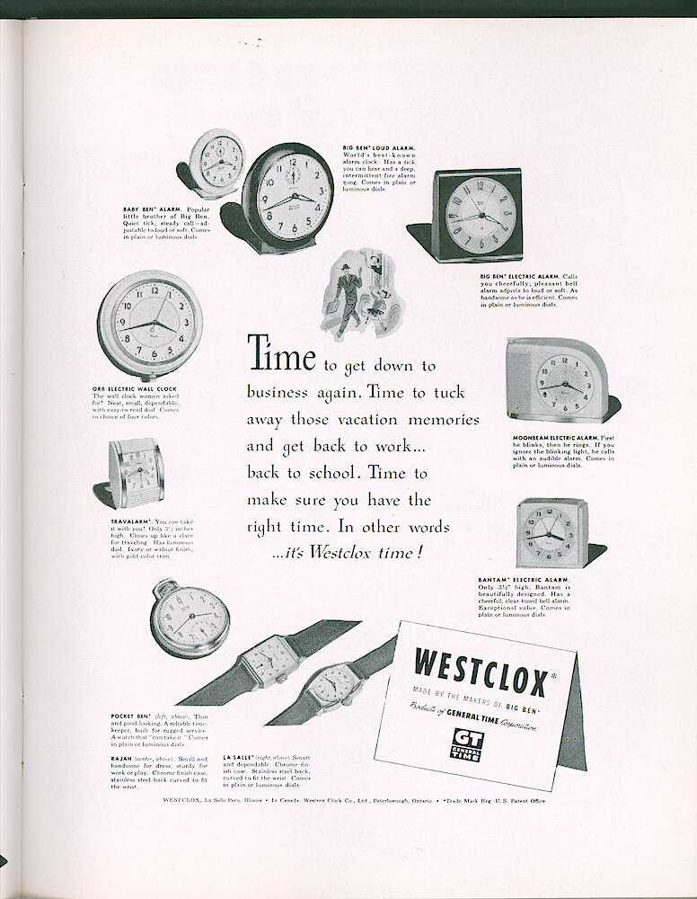 Westclox Tick Talk, September 1950, Vol. 35 No. 9 > 27. Advertisement: "Time To Get Down To Business Again" (after Vacation). Shows Baby Ben, Big Ben Loud Alarm, Big Ben Electric, Moonbeam, Bantam Electric, Orb Electric Wall Clock, Travalarm, Pocket Ben, And Wrist Watches Rajah And La Salle.