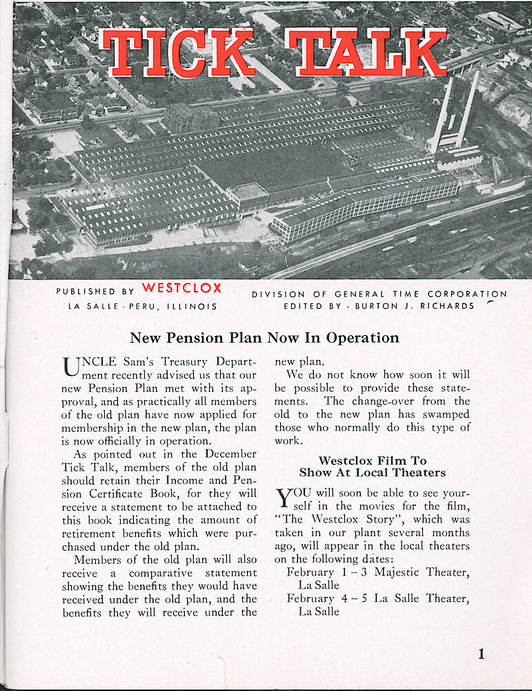 Westclox Tick Talk, January 1951, Vol. 36 No. 1 > 1. Marketing: "Westclox Film To Show At Local Theaters" The Film Is "The Westclox Story" Which Was Taken In Our Plant Several Month Ago.