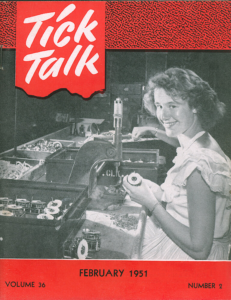 Westclox Tick Talk, February 1951, Vol. 36 No. 2 > F. Manufacturing: Mrs. Shirley Sajnaj Of Electric Clock Department Is Working On Automobile Clocks (caption Inside Front Cover).