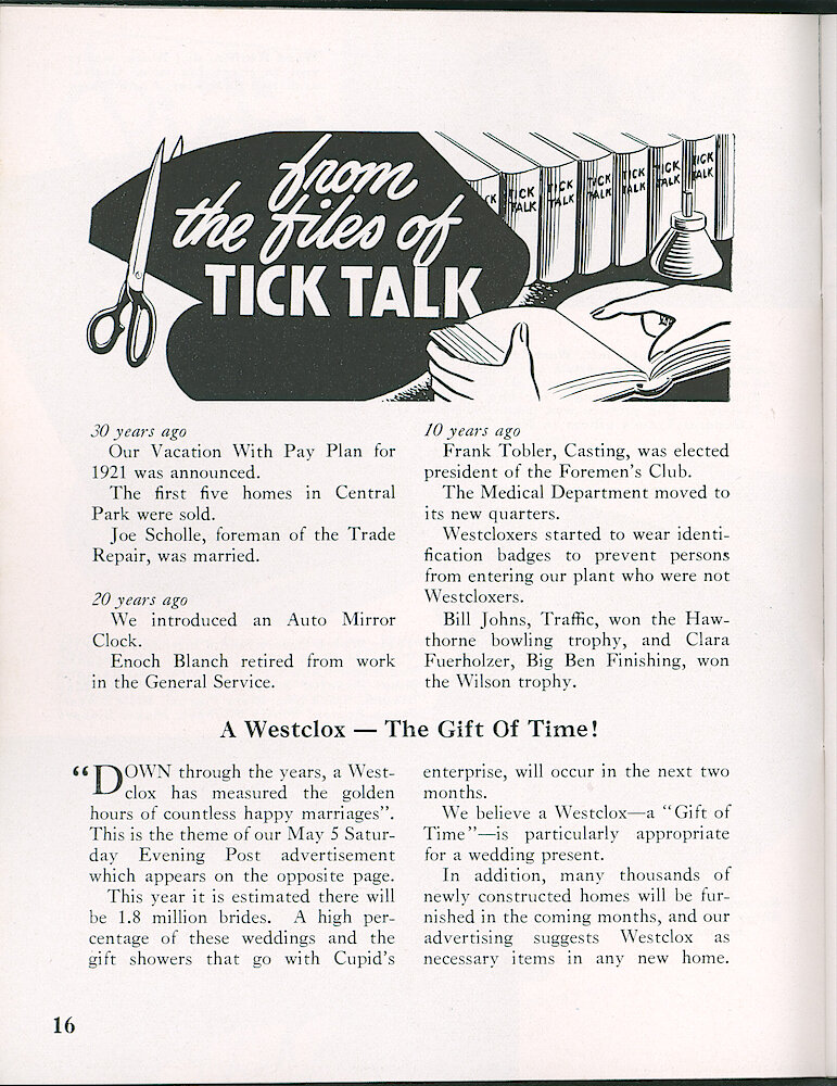 Westclox Tick Talk, May 1951, Vol. 36 No. 5 > 16. Marketing: Advertisement Caption: "A Westclox — The Gift Of Time" May 5, 1951 Saturday Evening Post Ad Is On The Next Page.