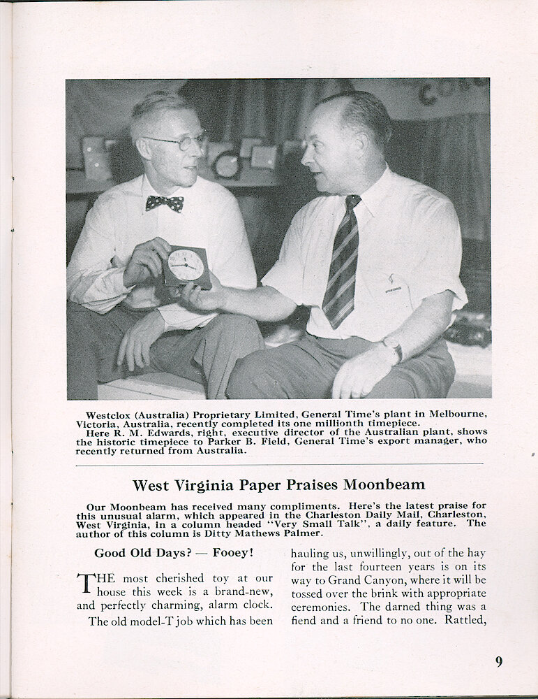 Westclox Tick Talk, June 1951, Vol. 36 No. 6 > 9. Corporate: Manufacturing: Westclox (Australia) Proprietary, Limited, General Time&039;s Plant In Melbourne, Victoria, Australia, Recently Completed Its One Millionth Timepiece. R. M Edwards, Right, Executive Director Of The Australian Plant, Shows The Historic Timepiece To Parker B. Field, General Time&039;s ... 