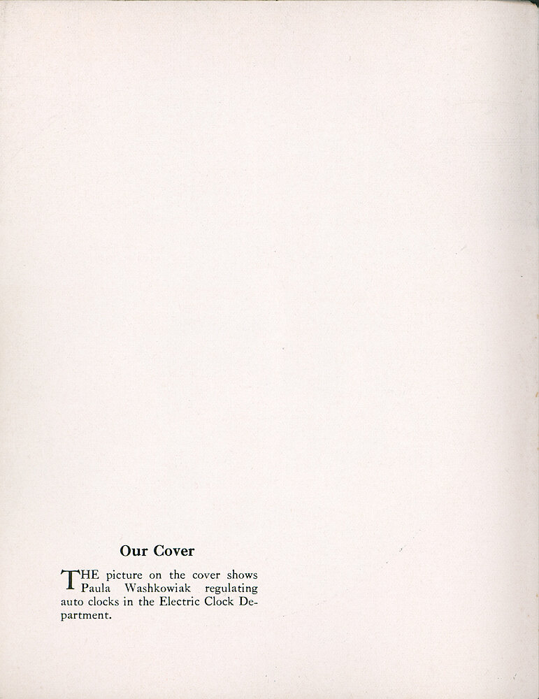 Westclox Tick Talk, August 1951, Vol. 36 No. 8 > Inside front cover. Cover Caption: Paula Washkowiak Regulating Auto Clocks In The Electric Clock Department.