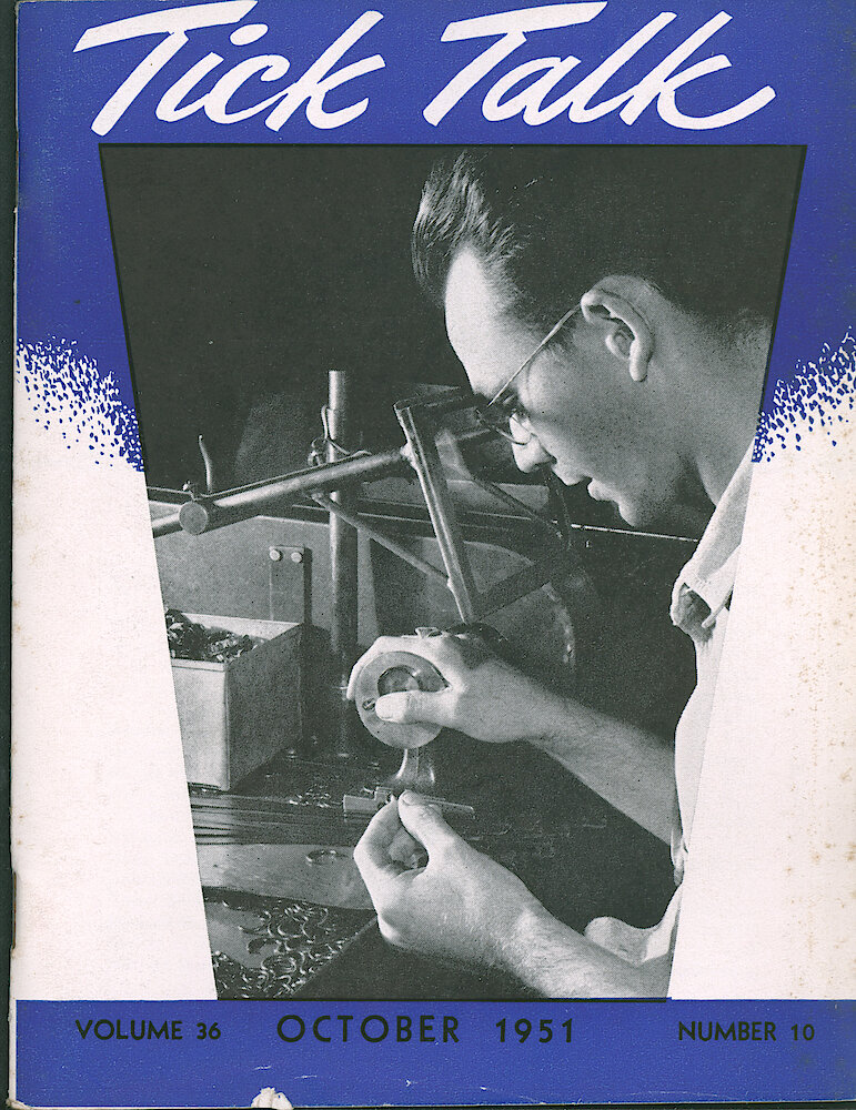 Westclox Tick Talk, October 1951, Vol. 36 No. 10 > F. Manufacturing: John Hoover Is Coiling Alarm Springs In The Mainspring Department (caption Inside Front Cover).