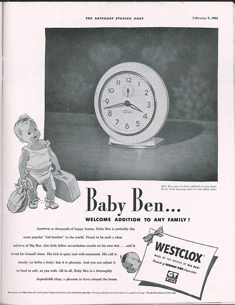 Westclox Tick Talk, February 1952, Vol. 37 No. 2 > 17. Advertisement: "Baby Ben . . . Welcome Addition To Any Family"  February 9, 1952 Saturday Evening Post Ad.