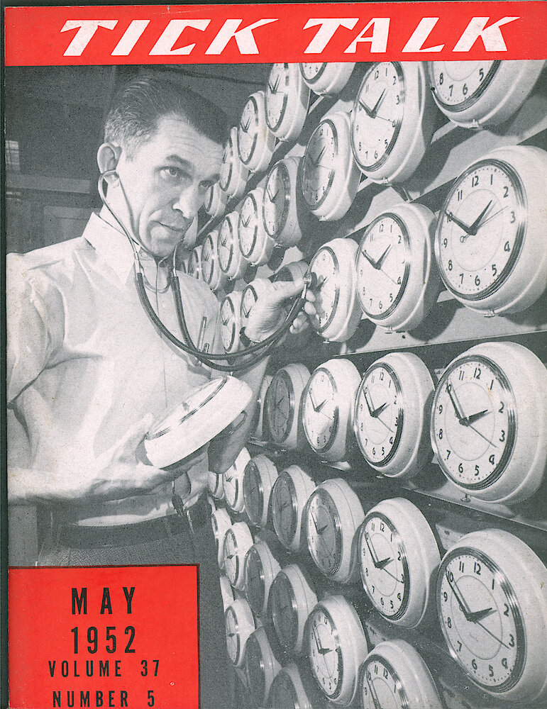 Westclox Tick Talk, May 1952, Vol. 37 No. 5 > F. Manufacturing: Joseph Wyzgowski Of Four Inch Finishing Uses A Stethoscope To Check Electric Clocks (caption On Page 1).