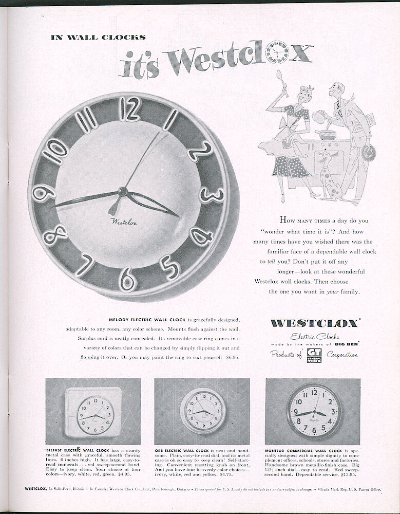 Westclox Tick Talk, April 1953, Vol. 38 No. 4 > 17. Advertisement: "In Wall Clocks, It&039;s Westclox" Shows Melody Electric Wall Clock With Changeable Color Trim Ring, Belfast, Orb And Monitor. April 4, 1953 Saturday Evening Post .