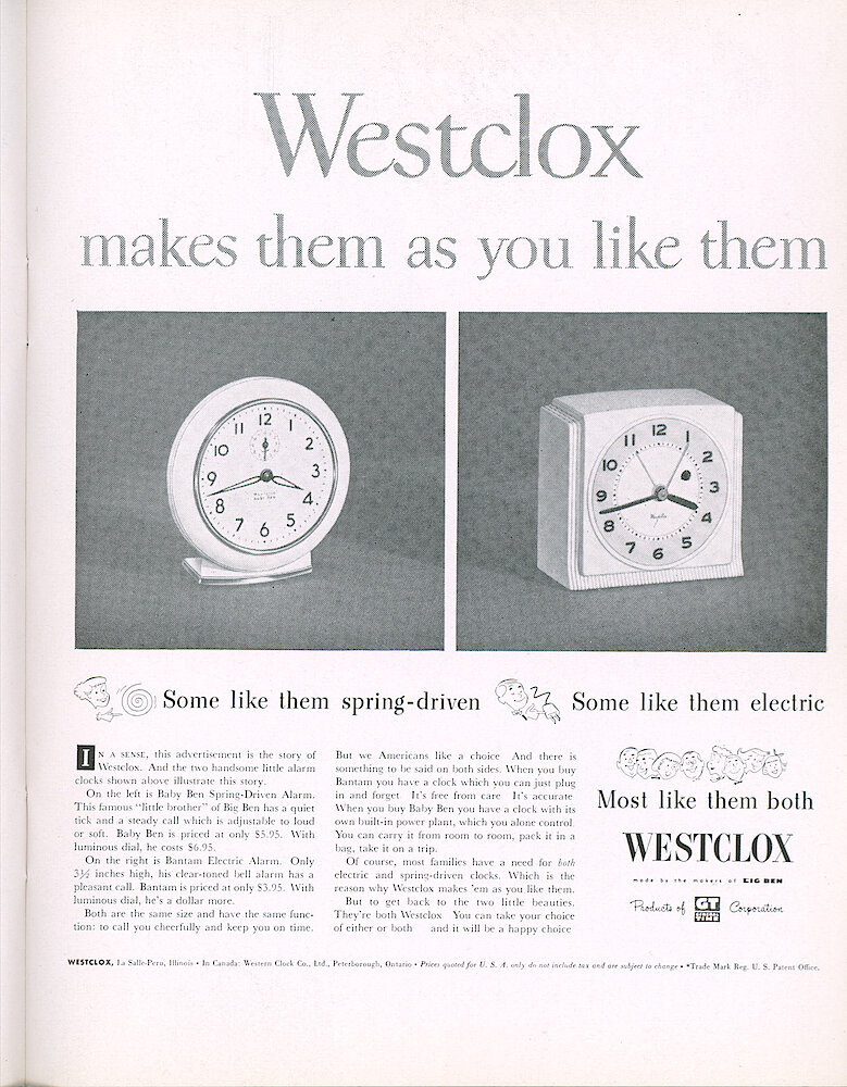 Westclox Tick Talk, July 1953, Vol. 38 No. 7 > 15. Advertisement: "Westclox Makes Them As You Like Them" Spring-driven Or Electric. Shows Baby Ben Windup Alarm Clock And Bantam Electric Alarm Clock.