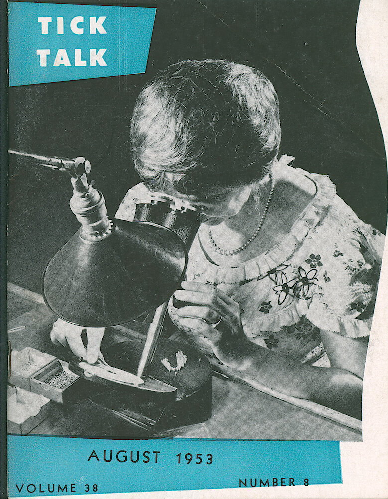 Westclox Tick Talk, August 1953, Vol. 38 No. 8 > F. Manufacturing: Ann Lopatiz Of The Inspection Department Is Inspecting Jewels (caption On Page 1).