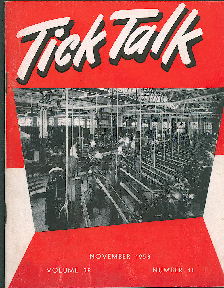 Westclox Tick Talk, November 1953, Vol. 38 No. 11 > F. Manufacturing: A Section Of The Staff And Pinion Department (caption On Page 1).