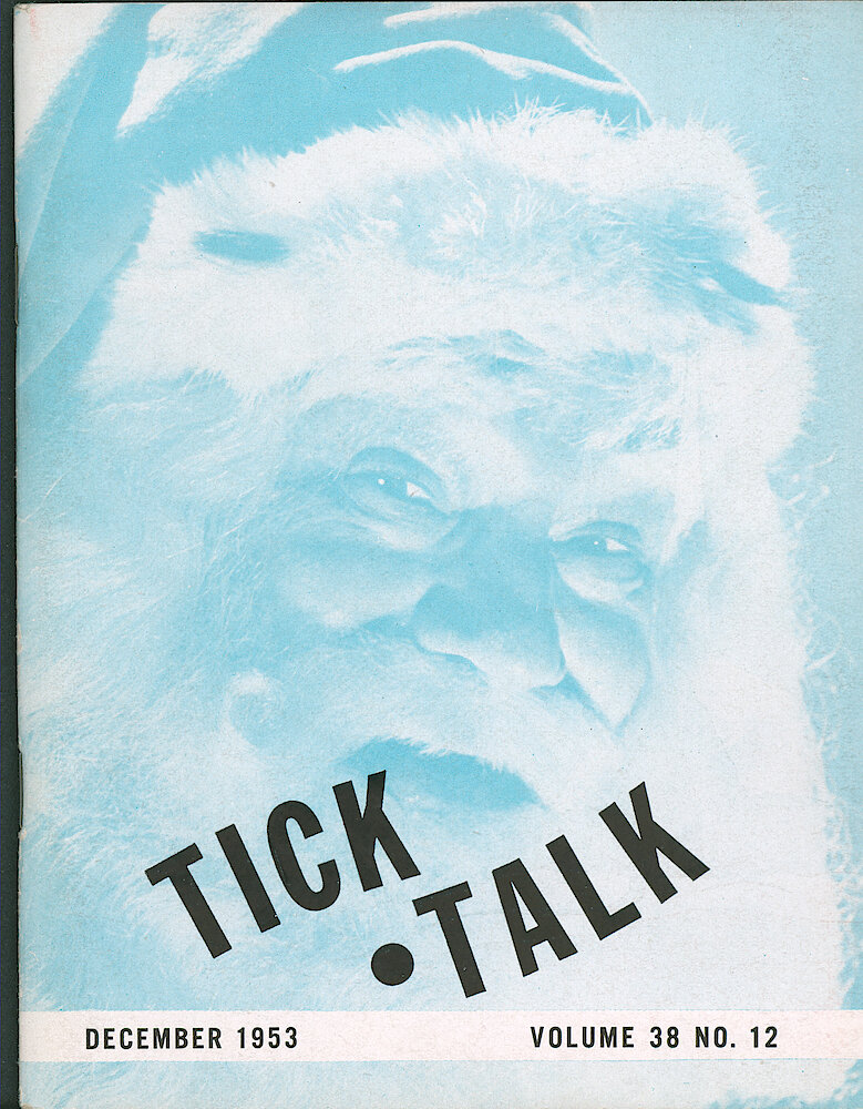 Westclox Tick Talk, December 1953, Vol. 38 No. 12 > F. Picture: Christmas Cover