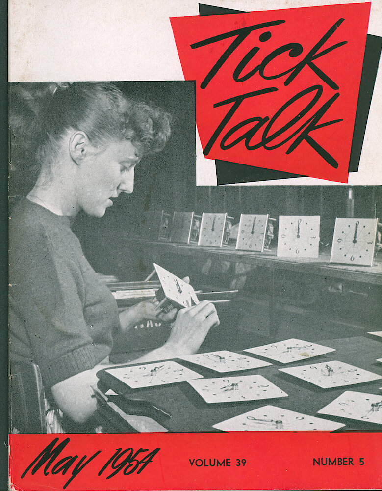 Westclox Tick Talk, May 1954, Vol. 39 No. 5 > F. Manufacturing: Eleanor Loebach Of Four Inch Finishing (caption On Page 1).