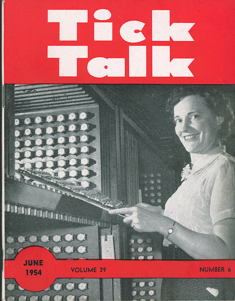 Westclox Tick Talk, June 1954, Vol. 39 No. 6 > F. Manufacturing: Hazel Lorenzini Of The Wrist Watch Department Placing Watches On A Rack For Testing And Regulation (caption On Page 1).