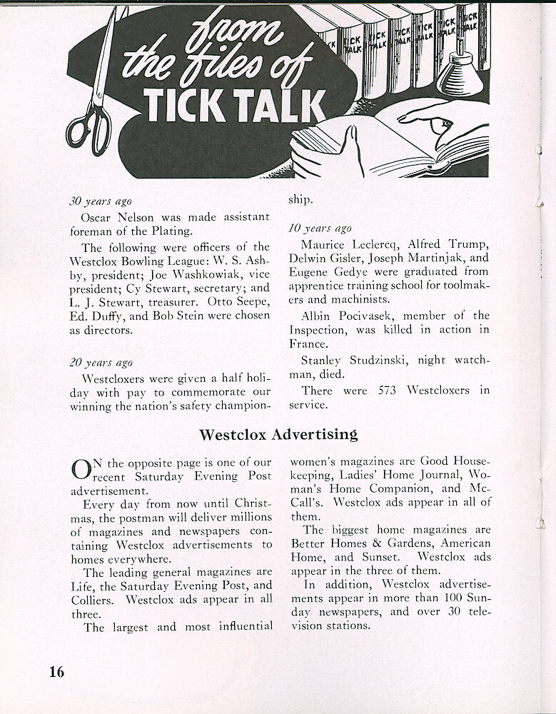 Westclox Tick Talk, October 1954, Vol. 39 No. 8 > 16. Marketing: Advertisement Caption: "Westclox Advertising" On The Following Page Is One Of Our Recent Saturday Evening Post Advertisements. Every Day From Now Until Christmas, The Postman Will Deliver Millions Of Magazines And Newspapers Containing Westclox Advertisements To Homes Everywhere. The ... 