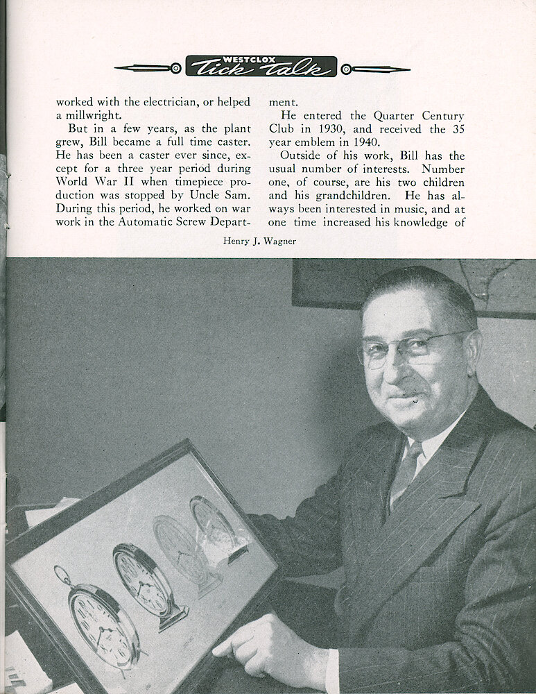 Westclox Tick Talk, March 1955, Vol. 40 No. 3 > 9. Personnel: William J. Fitzke And Henry J. Wagner Complete 50 Years Of Service.