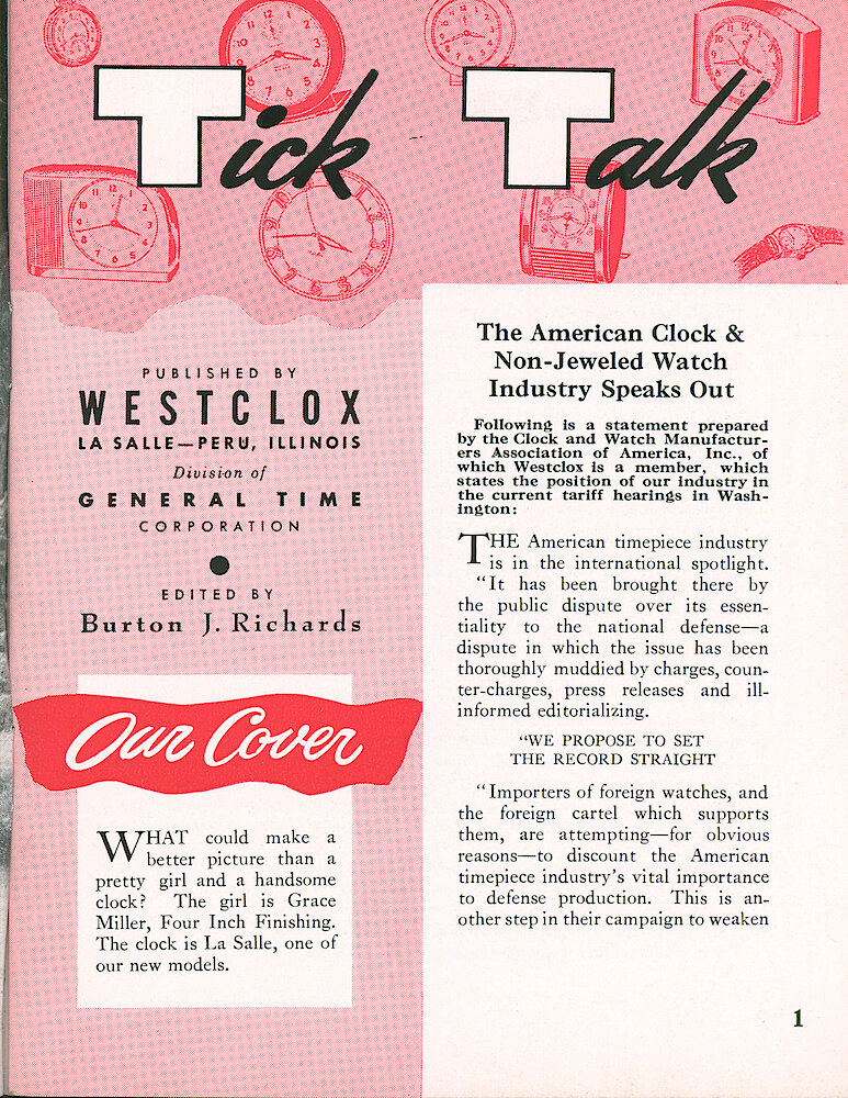 Westclox Tick Talk, April 1955, Vol. 40 No. 4 > 1. Cover Caption: Grace Miller Assembling The La Salle Alarm In Four Inch Finishing. CORPORATE: "The American Clock & Watch Non-Jeweled Industry Speaks Out"