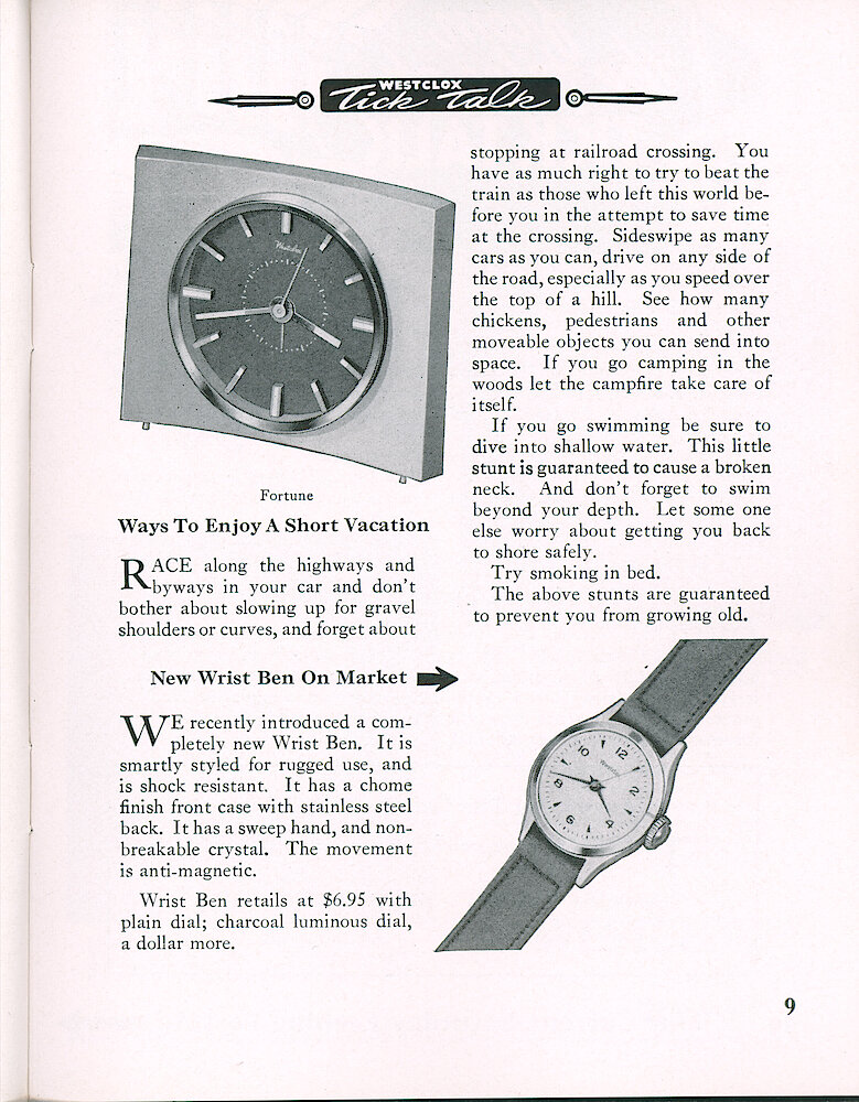 Westclox Tick Talk, JuneJuly 1955, Vol. 40 No. 6 > 9. New Models: Fortune Electric Alarm Clock; Wrist Ben Wrist Watch (Wrist Ben Style 4), $6.95 Plain Dial, $7.95 Charcoal Color Luminous Dial.