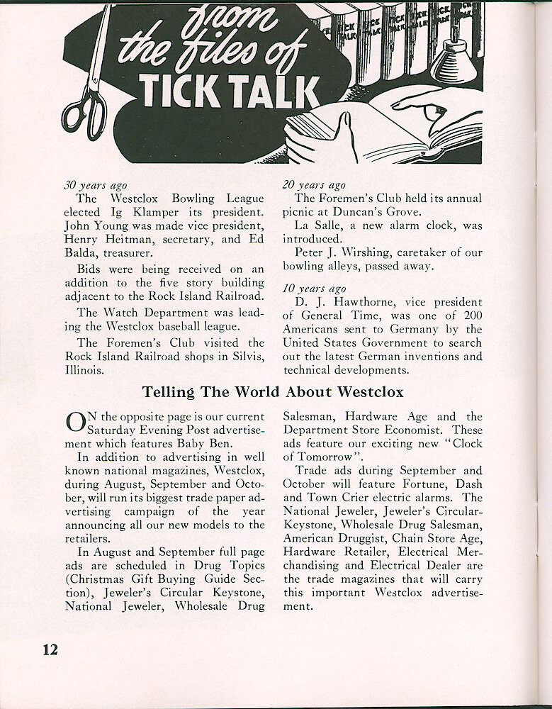 Westclox Tick Talk, August 1955, Vol. 40 No. 7 > 12. Marketing: Advertisement Caption: "Telling The World About Westclox" Our Current Saturday Evening Post Ad Featuring Baby Ben Is On The Next Page. Discusses The August, September And October Trade Paper Campaign For Retailers. August And September Ads Will Feature Clock Of Tomorrow; Trade Ads During ... 